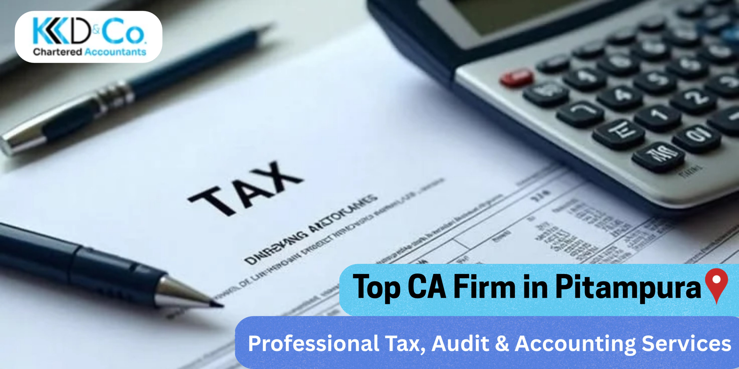 Top CA Firm in Pitampura for Professional Tax, Audit & Accounting Services