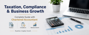 Chartered Accountant in Delhi providing GST and tax filing services