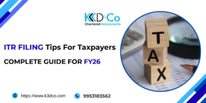 ITR Filing Tips for Taxpayers