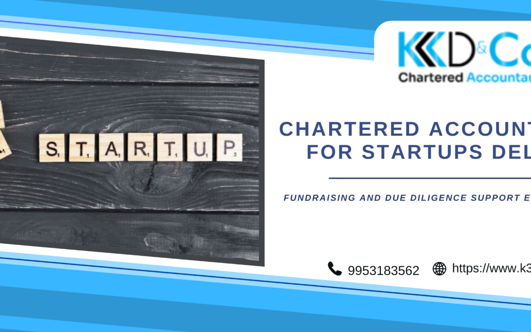 Chartered Accountant for Startups Delhi